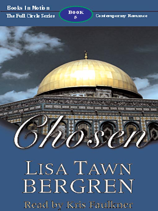 Title details for Chosen by Lisa Tawn Bergren - Available